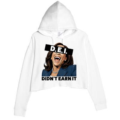 Kamala Dei DidnT Earn It Anti Kamala Harris Vote Trump 2024 Crop Fleece Hoodie