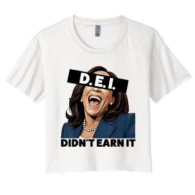 Kamala Dei DidnT Earn It Anti Kamala Harris Vote Trump 2024 Women's Crop Top Tee