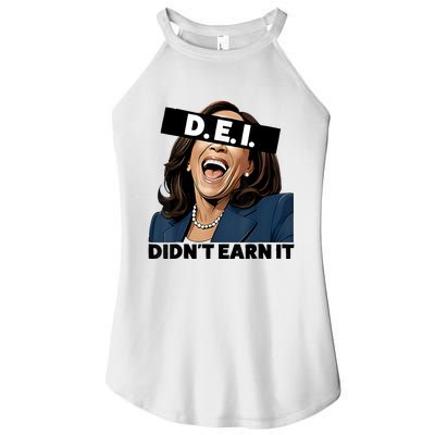 Kamala Dei DidnT Earn It Anti Kamala Harris Vote Trump 2024 Women's Perfect Tri Rocker Tank