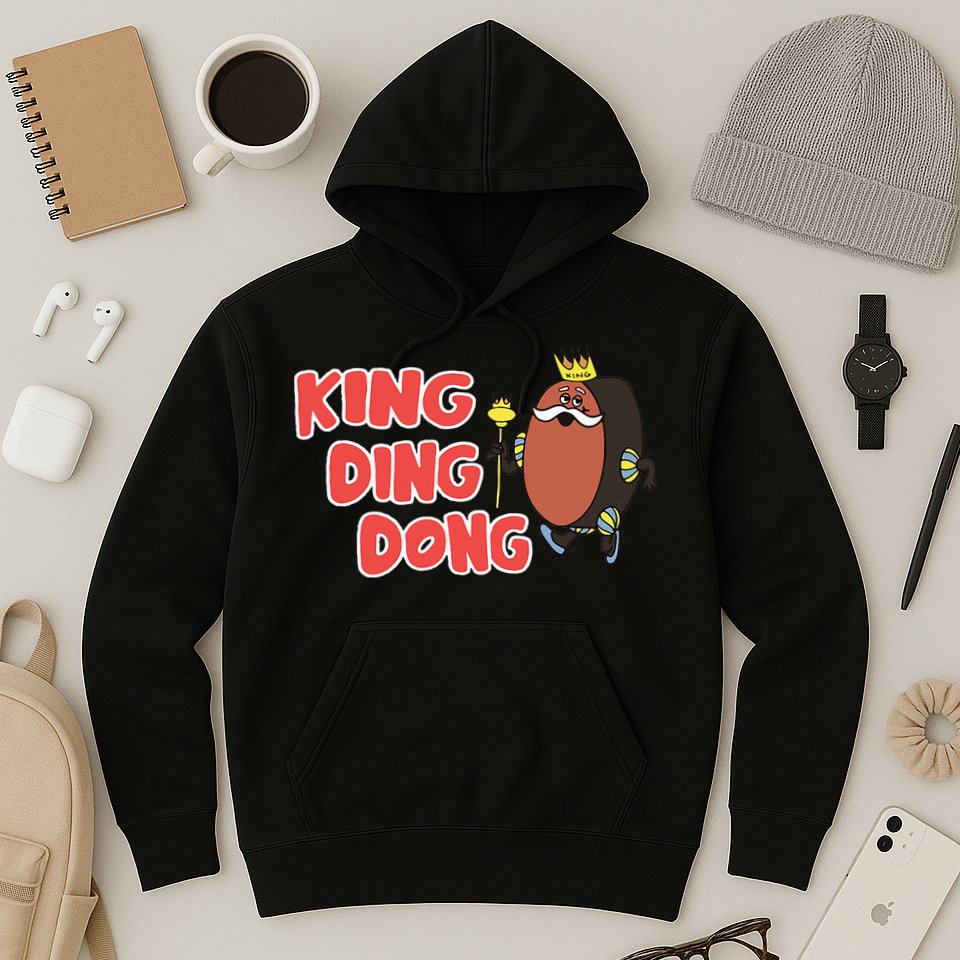 King Ding Dong Hoodie