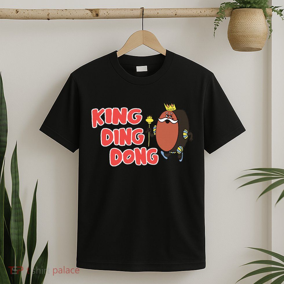 King Ding Dong T-Shirt