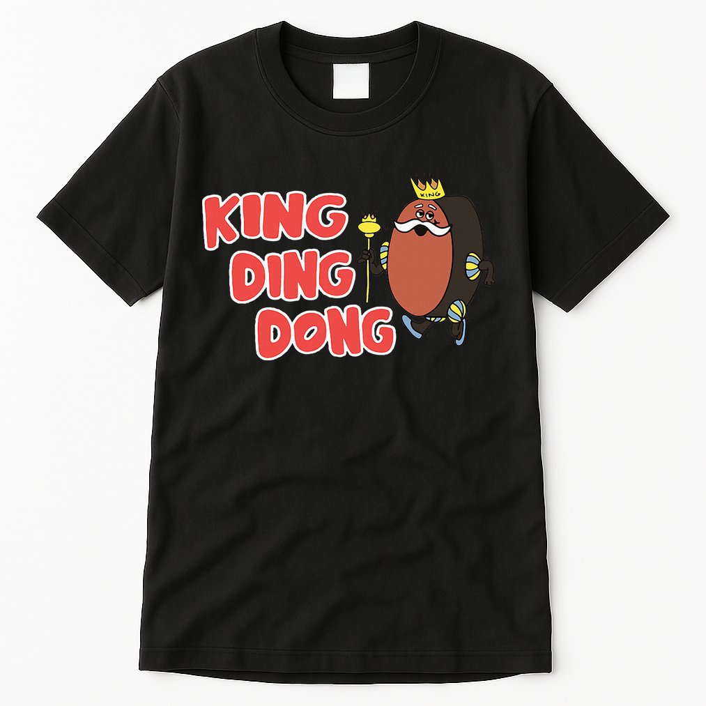 King Ding Dong Tall T-Shirt