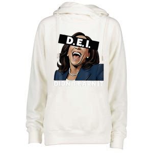 Kamala DidnT Earn It Kamala Harris Vote Trump 2024 Womens Funnel Neck Pullover Hood