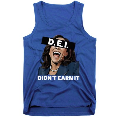 Kamala DidnT Earn It Funny Kamala Harris Vote Trump 2024 Tank Top