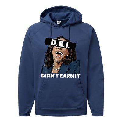 Kamala DidnT Earn It Funny Kamala Harris Vote Trump 2024 Performance Fleece Hoodie