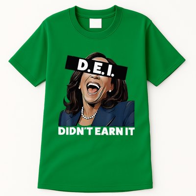 Kamala DidnT Earn It Funny Kamala Harris Vote Trump 2024 Tall T-Shirt