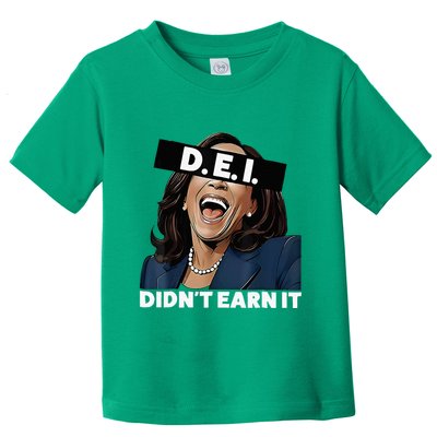 Kamala DidnT Earn It Funny Kamala Harris Vote Trump 2024 Toddler T-Shirt
