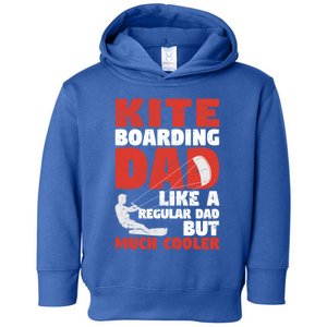 Kiteboarding Dad Funny Surfing Kite Surfer FatherS Day Gift Toddler Hoodie