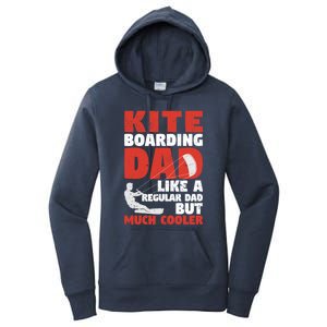 Kiteboarding Dad Funny Surfing Kite Surfer FatherS Day Gift Women's Pullover Hoodie