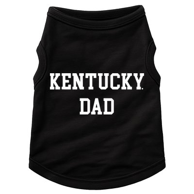 Kentucky Dad Fan Basketball Big Blue Madness Doggie Tank