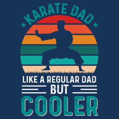 Karate Dad Fathers Day Cooler Father Gifts Idea T-Shirt