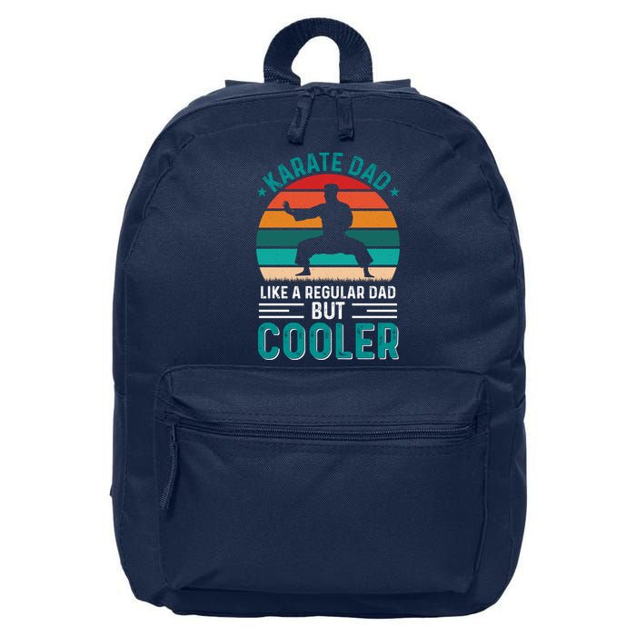Karate Dad Fathers Day Cooler Father Gifts Idea 16 in Basic Backpack