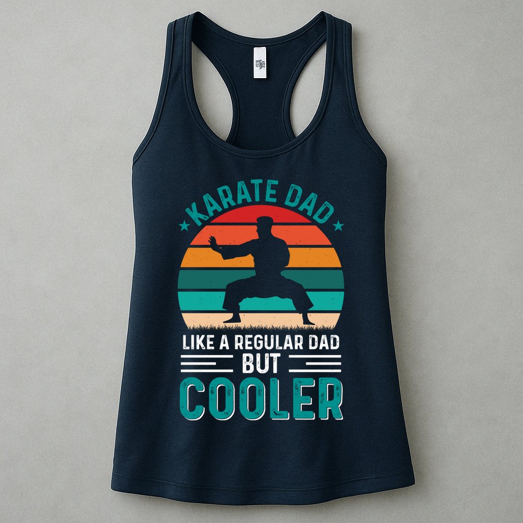 Karate Dad Fathers Day Cooler Father Gifts Idea Womens Tank Top