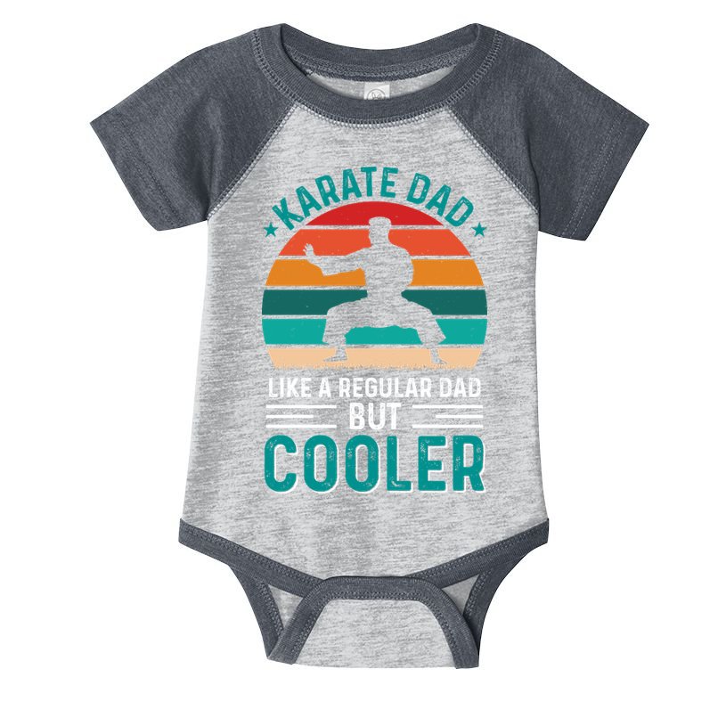 Karate Dad Fathers Day Cooler Father Gifts Idea Infant Baby Jersey Bodysuit