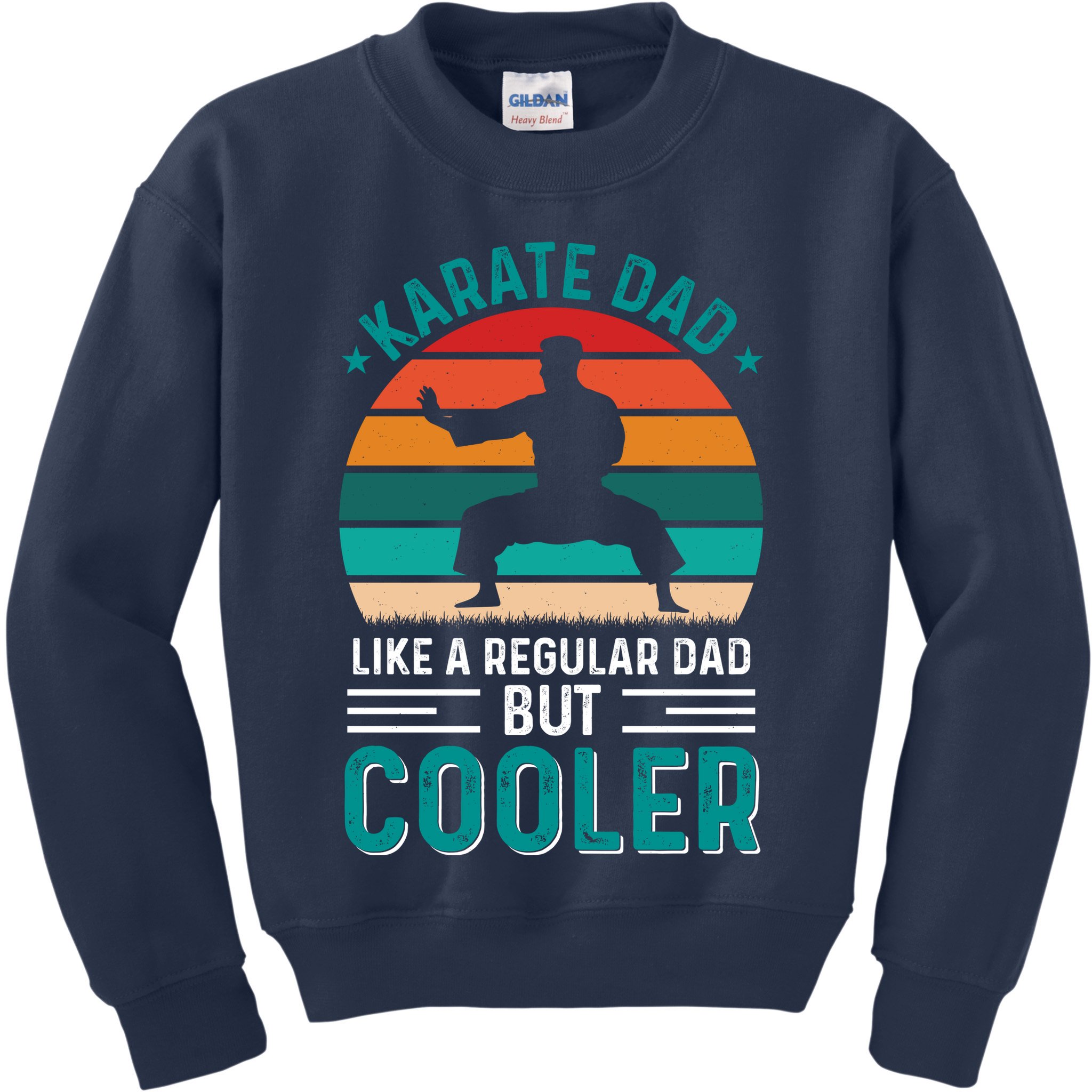 Karate Dad Fathers Day Cooler Father Gifts Idea Kids Sweatshirt