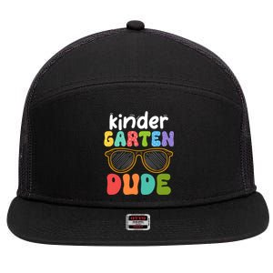 Kindergarten Dude First Day Of Kindergarten Teacher Team Gift 7 Panel Mesh Trucker Snapback Hat