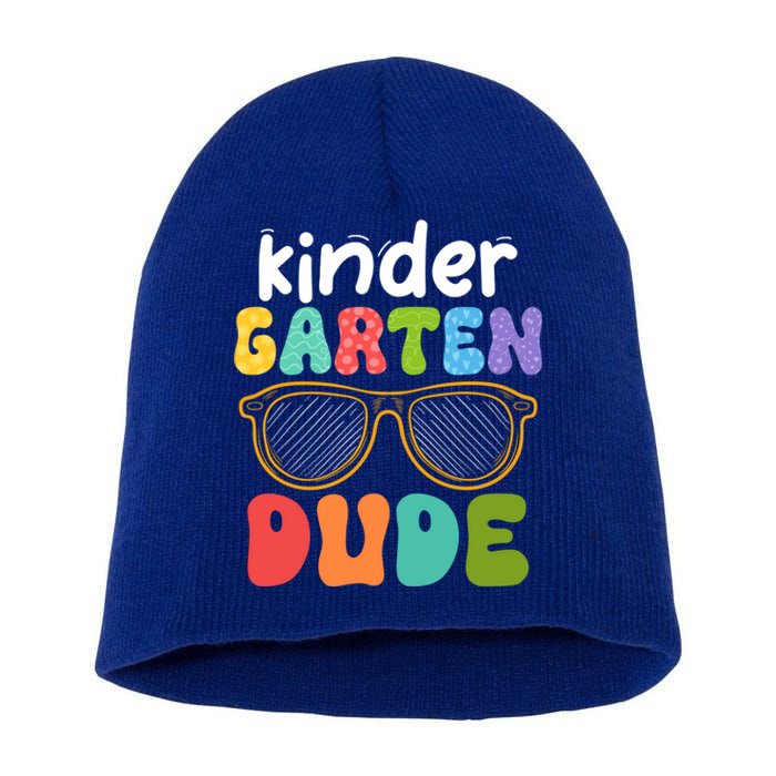 Kindergarten Dude First Day Of Kindergarten Teacher Team Gift Short Acrylic Beanie