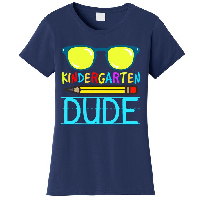 Kindergarten Dude Funny First Day Back To School Student Women's T-Shirt