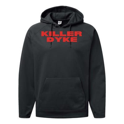 Killer Dyke Funny Lesbian Bisexual Pride Performance Fleece Hoodie