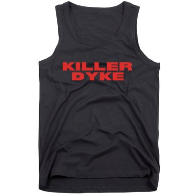 Killer Dyke Funny Lesbian Bisexual Pride Tank Top