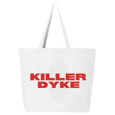 Killer Dyke Funny Lesbian Bisexual Pride 25L Jumbo Tote