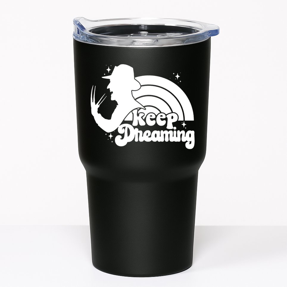 Keep Dreaming Freddy's Nightmare Horror Movi Tumbler