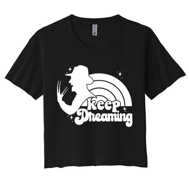 Keep Dreaming Freddy's Nightmare Horror Movi Crop Top