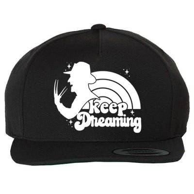 Keep Dreaming Freddy's Nightmare Horror Movi Wool Snapback Cap