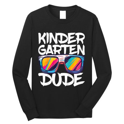 Kindergarten Dude First Day Of Kindergarten Boy Girl Long Sleeve Shirt