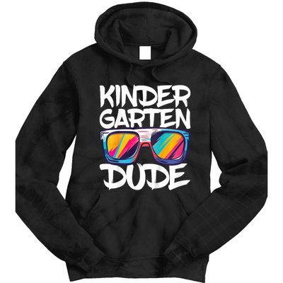 Kindergarten Dude First Day Of Kindergarten Boy Girl Tie Dye Hoodie