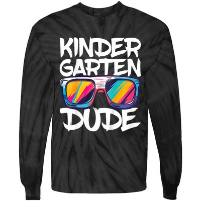 Kindergarten Dude First Day Of Kindergarten Boy Girl Tie-Dye Long Sleeve Shirt