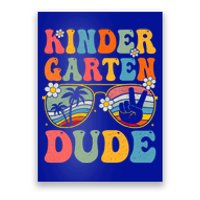 Kindergarten Dude Groovy 1St Day Back To School Teacher Gift Poster