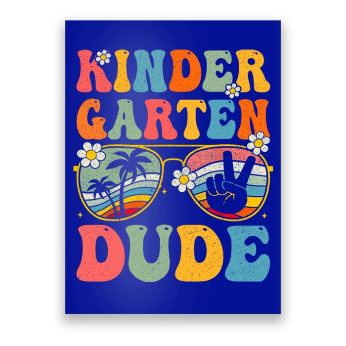 Kindergarten Dude Groovy 1St Day Back To School Teacher Gift Poster