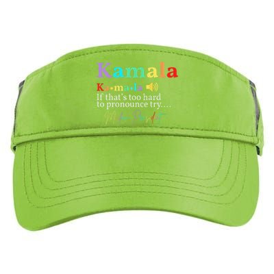 Kamala Definition If ThatS Too Hard To Pronounce Try Madam Gift Adult Drive Performance Visor