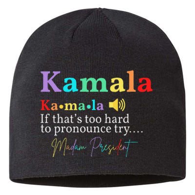 Kamala Definition If ThatS Too Hard To Pronounce Try Madam Gift Sustainable Beanie