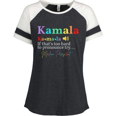 Kamala Definition If ThatS Too Hard To Pronounce Try Madam Gift Enza Ladies Jersey Colorblock Tee