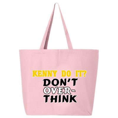 Kenny Do It DonT Over Think 25L Jumbo Tote
