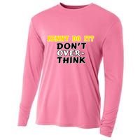 Kenny Do It DonT Over Think Cooling Performance Long Sleeve Crew