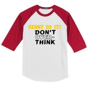 Kenny Do It DonT Over Think Kids Colorblock Raglan Jersey