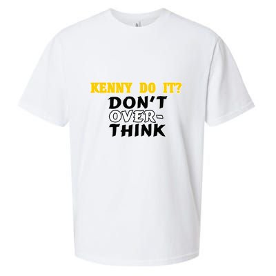 Kenny Do It DonT Over Think Sueded Cloud Jersey T-Shirt
