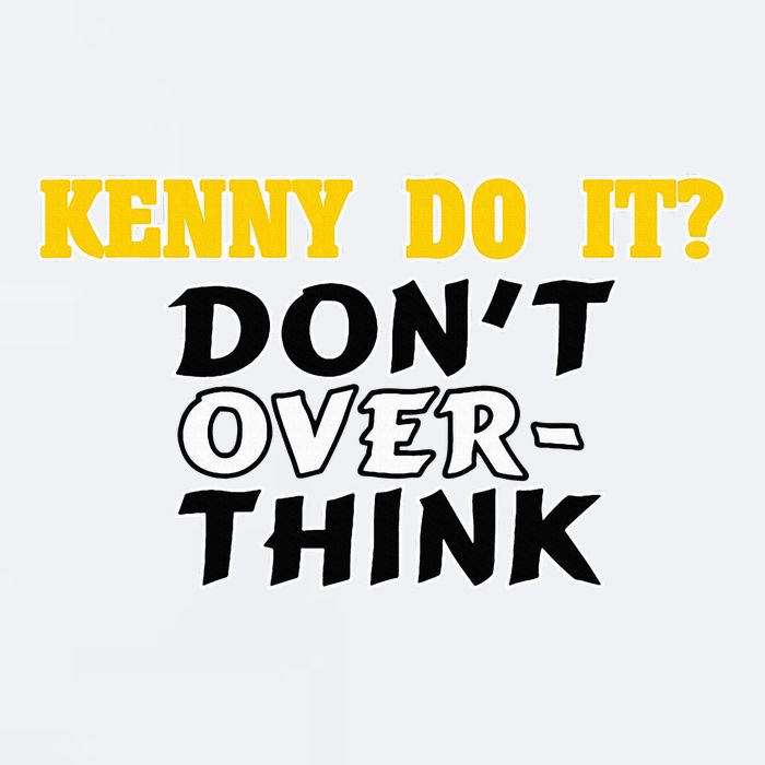Kenny Do It DonT Over Think Sueded Cloud Jersey T-Shirt