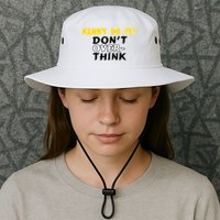 Kenny Do It DonT Over Think Bucket Hat