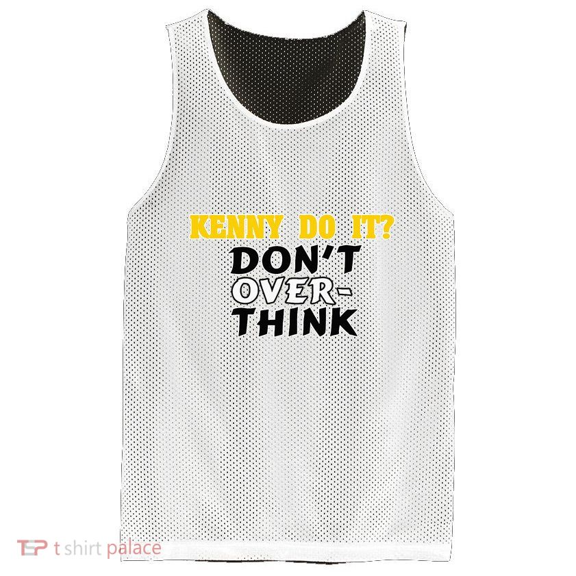 Kenny Do It DonT Over Think Mesh Reversible Basketball Jersey Tank