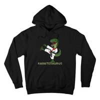 Karate Dinosaur Karatesaurus Trex Karatist Hoodie