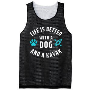 Kayaking Dog Lover Life Is Better With Dog And Kayak Meaningful Gift Mesh Reversible Basketball Jersey Tank