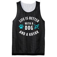 Kayaking Dog Lover Life Is Better With Dog And Kayak Meaningful Gift Mesh Reversible Basketball Jersey Tank