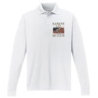 Karate Dad Like A Normal Dad But Cooler Fathers Day Performance Long Sleeve Polo