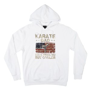 Karate Dad Like A Normal Dad But Cooler Fathers Day Hoodie