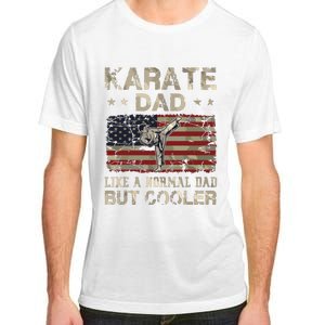 Karate Dad Like A Normal Dad But Cooler Fathers Day Adult ChromaSoft Performance T-Shirt