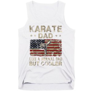 Karate Dad Like A Normal Dad But Cooler Fathers Day Tank Top